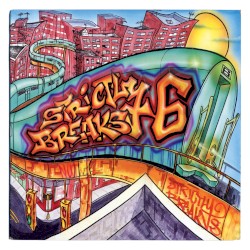 Strictly Breaks, Volume 6