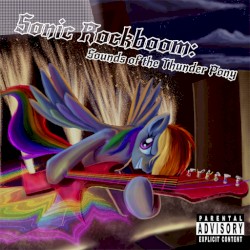 Sonic Rockboom: Sounds of the Thunderpony