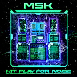 Hit Play For Noise