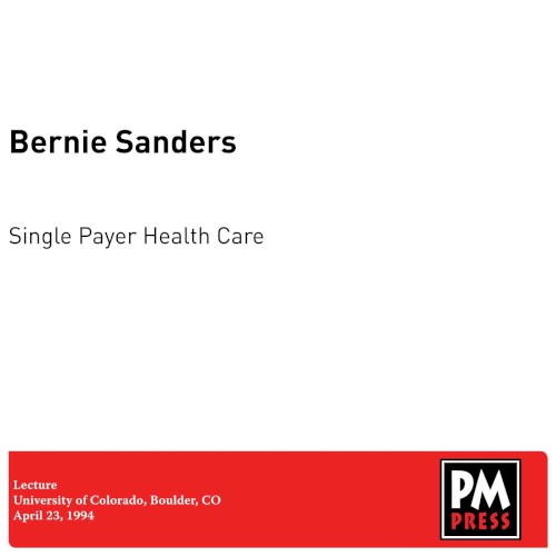 Single Payer Health Care