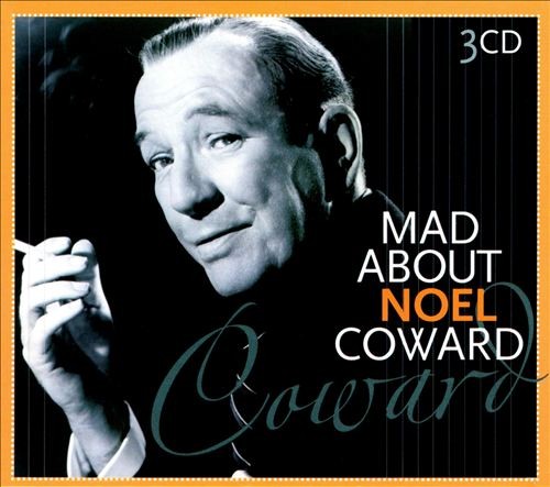 Mad About Noël Coward