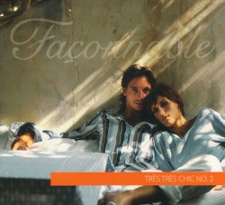 Façonnable Très Très Chic No. 2