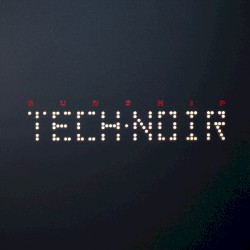 Tech Noir Timelines