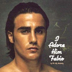 I Adore Him Fabio