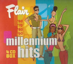 Flair Millennium Hits - 60' 70' 80' 90'