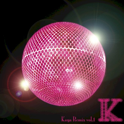 Kaya Remix vol.1 K