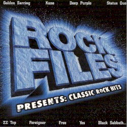 Rock Files Presents: Classic Rock Hits