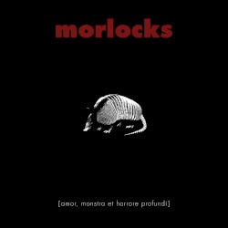 Amor, Monstra Et Horrore Profundi