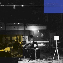 Autofiction: Live at Leeds City Museum
