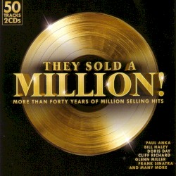 They Sold a Million