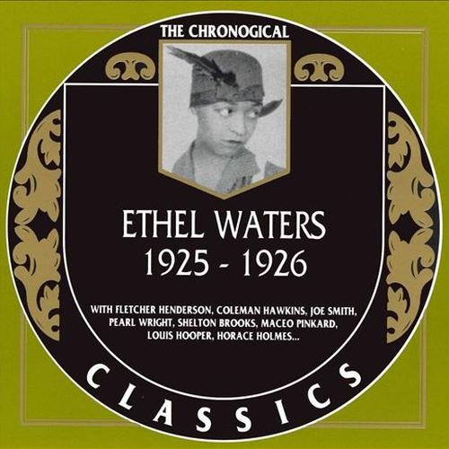 The Chronological Classics: Ethel Waters 1925-1926