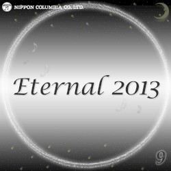 Eternal 2013 9 (オルゴールミュージック)