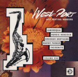 West Port: Jazz Festival Hamburg - Volume One
