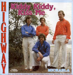 Kiddy Kiddy, Kiss Me / Michaela