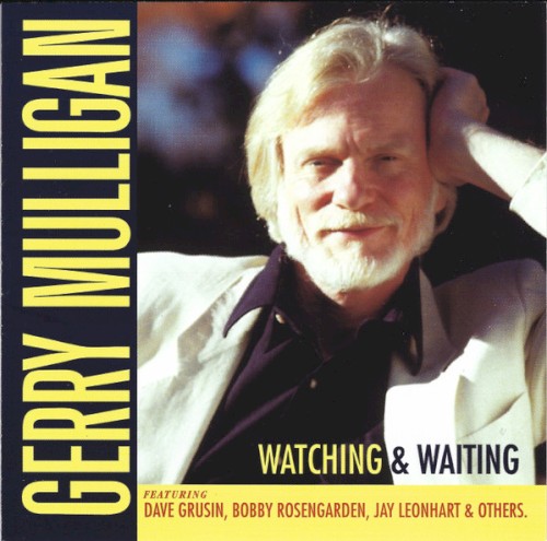 Watching & Waiting