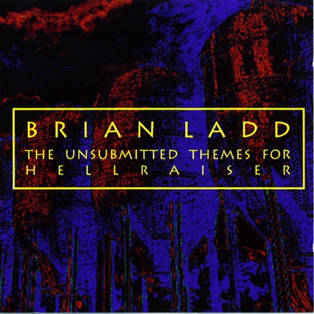 The Unsubmitted Themes for Hellraiser