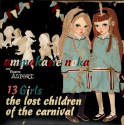 13Girls the lost children of the carnival