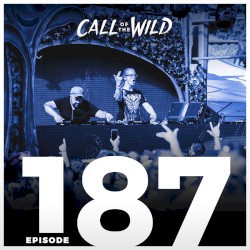 2018-02-21: #187 – Monstercat: Call of the Wild (Now, Then and Back Again)
