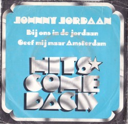 Bij ons in de Jordaan / Geef mij maar Amsterdam