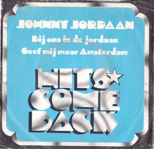 Bij ons in de Jordaan / Geef mij maar Amsterdam