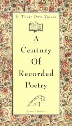 In Their Own Voices: A Century of Recorded Poetry