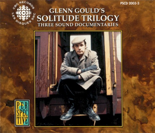 Solitude Trilogy: Three Sound Documentaries