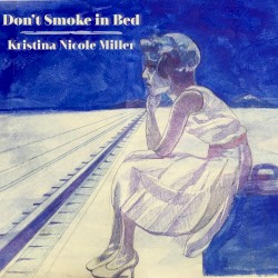 Don't Smoke in Bed