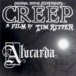 Original Soundtrack From Tim Ritter's Creep
