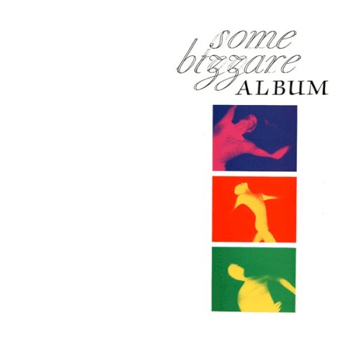 Some Bizzare Album