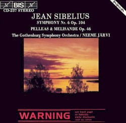 Symphony Nr. 6, op. 104 / Pelleas & Melisande, op. 46