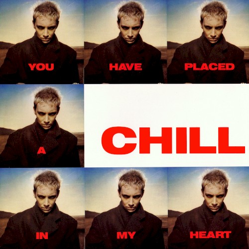 You Have Placed a Chill in My Heart