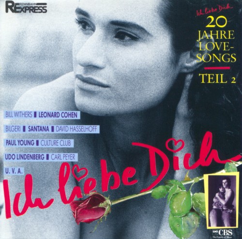 Ich liebe dich - 20 Jahre Love Songs - Teil 2