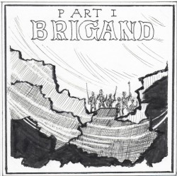 The Making of a Mage, Pt. I: Brigand