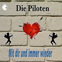 Mit dir und immer wieder