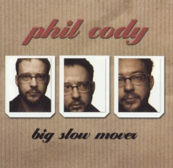 Big Slow Mover