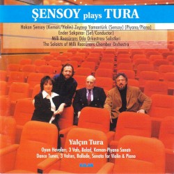 Şensoy Plays Tura