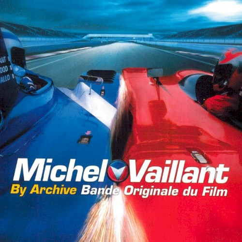 Michel Vaillant: Bande originale du film