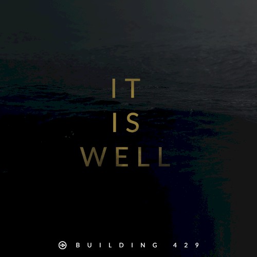 It Is Well