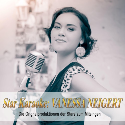 Star Karaoke: Vanessa Neigert
