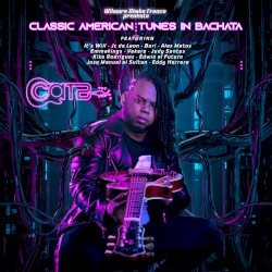 Classic American Tunes in Bachata