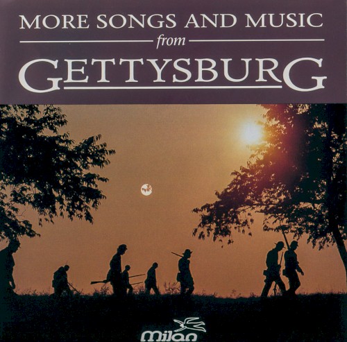 More Songs and Music from Gettysburg