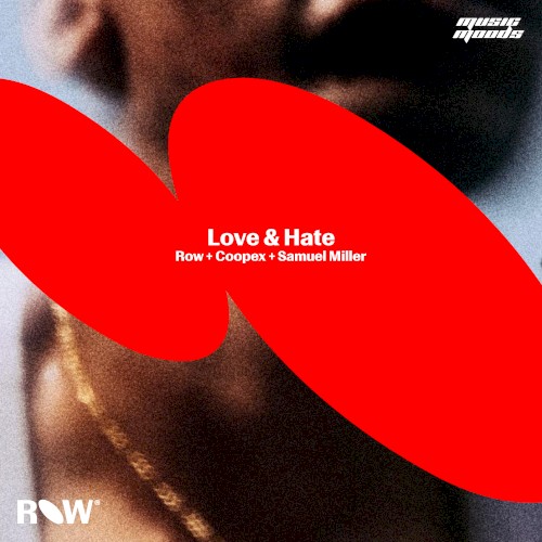 Love & Hate