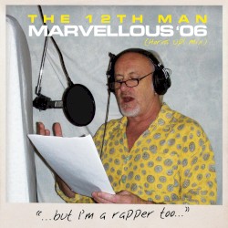Marvellous ’06 (Horns Up! Mix)