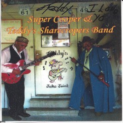 Super Cooper & Teddy's Sharecroppers Band