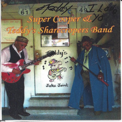 Super Cooper & Teddy's Sharecroppers Band