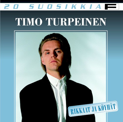 20 suosikkia: Rikkaat ja köyhät