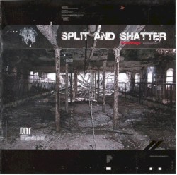Split and Shatter