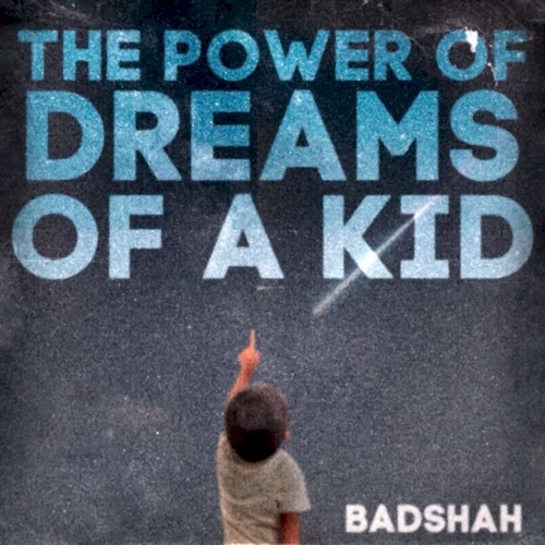 The Power Of Dreams Of A Kid