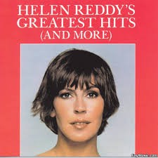 Helen Reddy’s Greatest Hits (and More)
