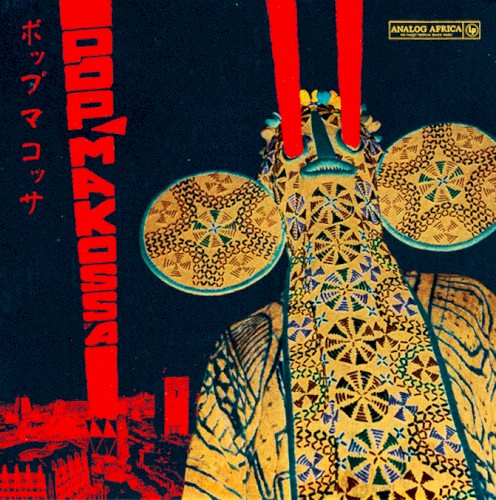 Pop Makossa: The Invasive Dance Beat of Cameroon, 1976–1984